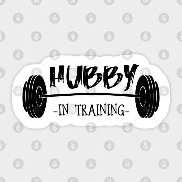 Hubby In Training Sticker by CauseForTees